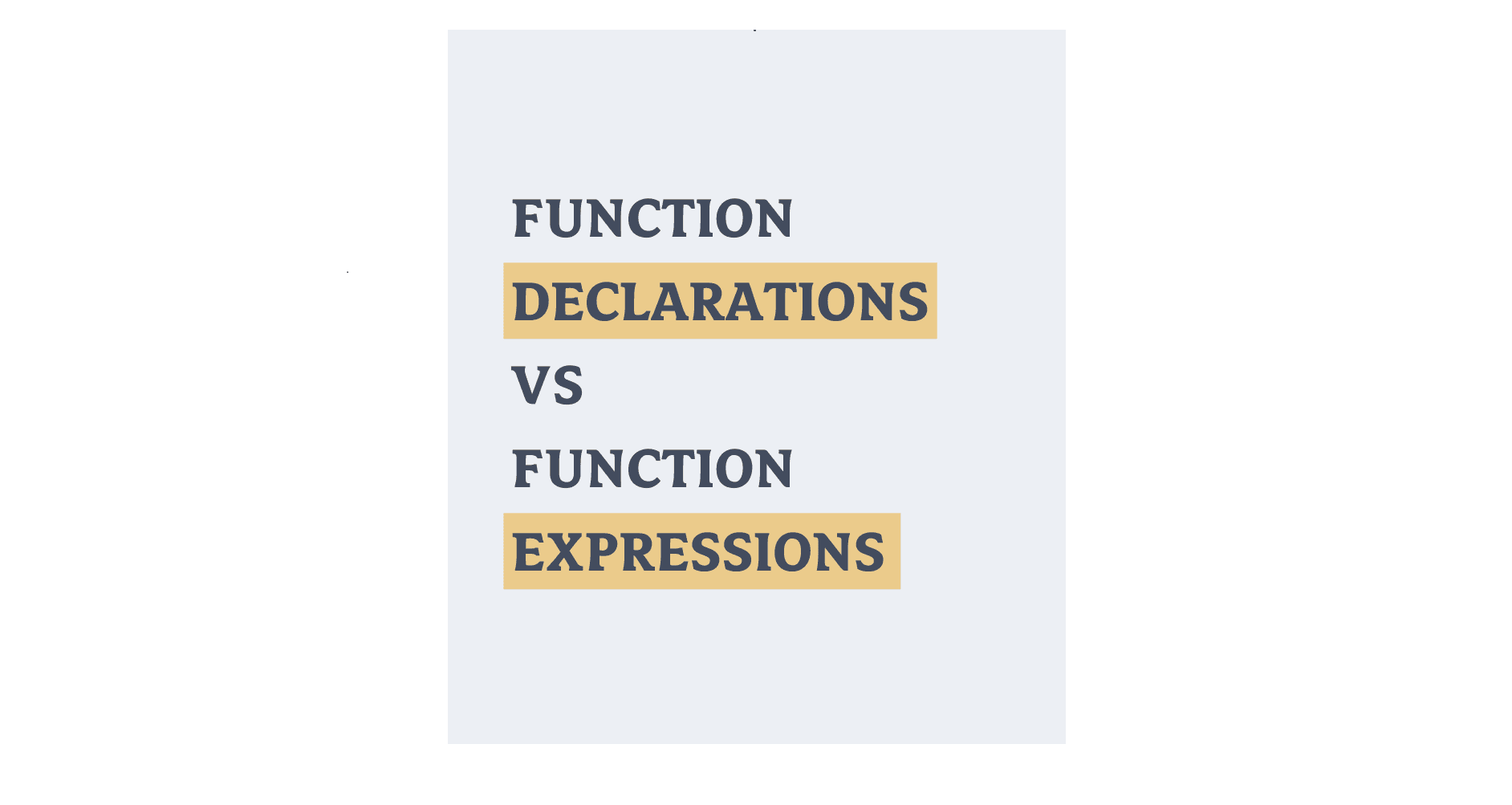 Function Declaration vs Function Expression: What’s the Difference?